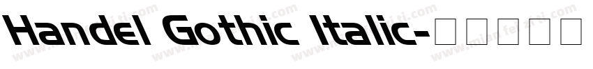 Handel Gothic Italic字体转换